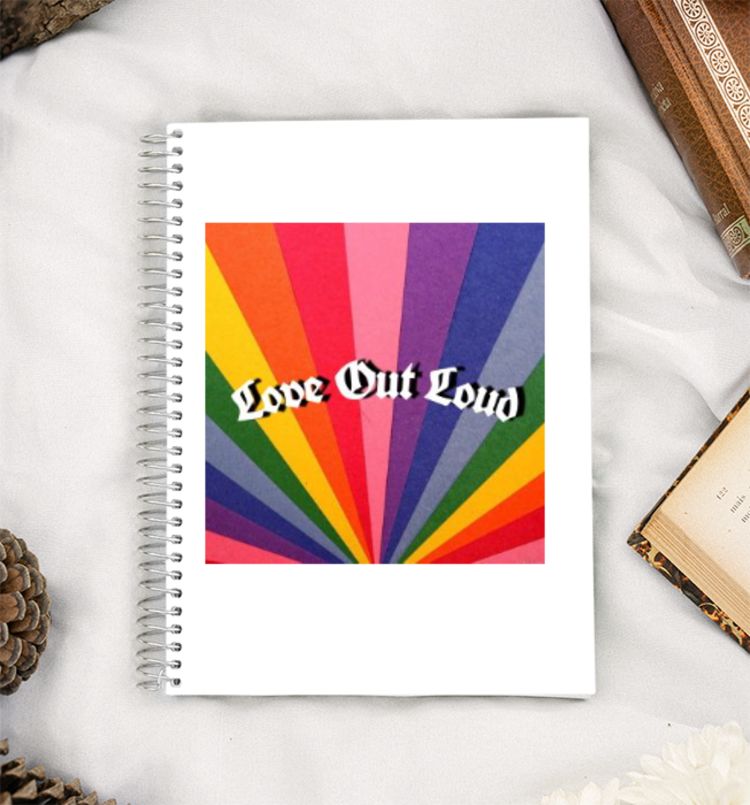 Love Out Loud- LGBTQ A5 Notebook