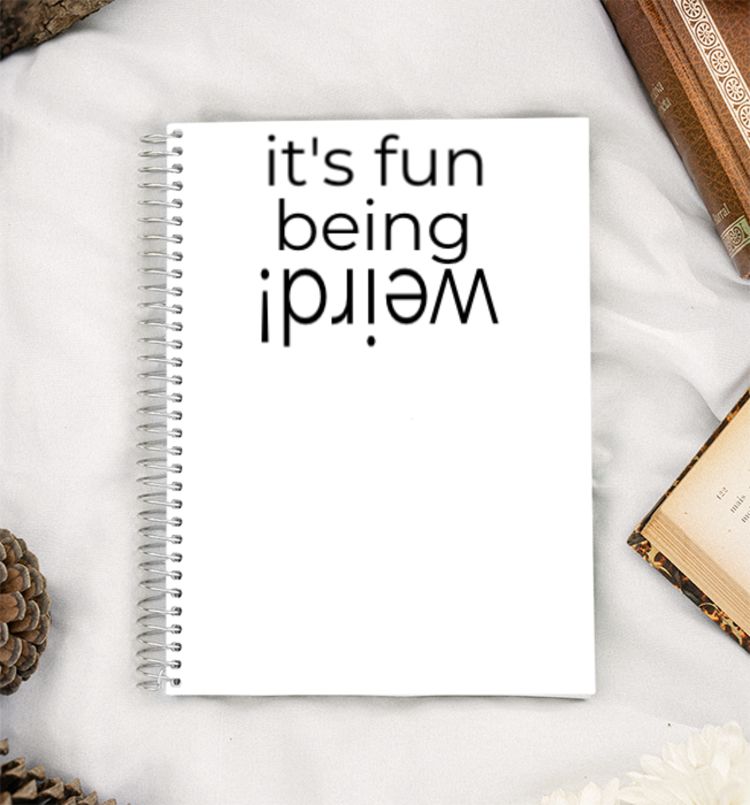 Its fun being weird- design A5 Notebook