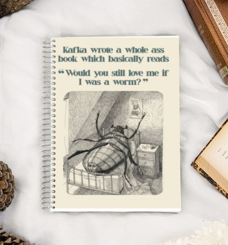 KAFKA WAS A PICK ME GIRLIE A5 Notebook