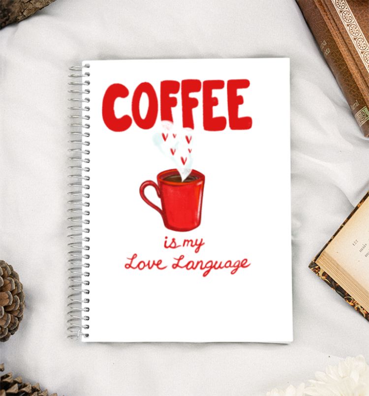 coffee is my love language A5 Notebook