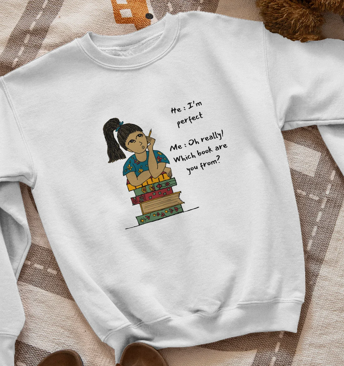 Girls love boys in books Sweatshirt