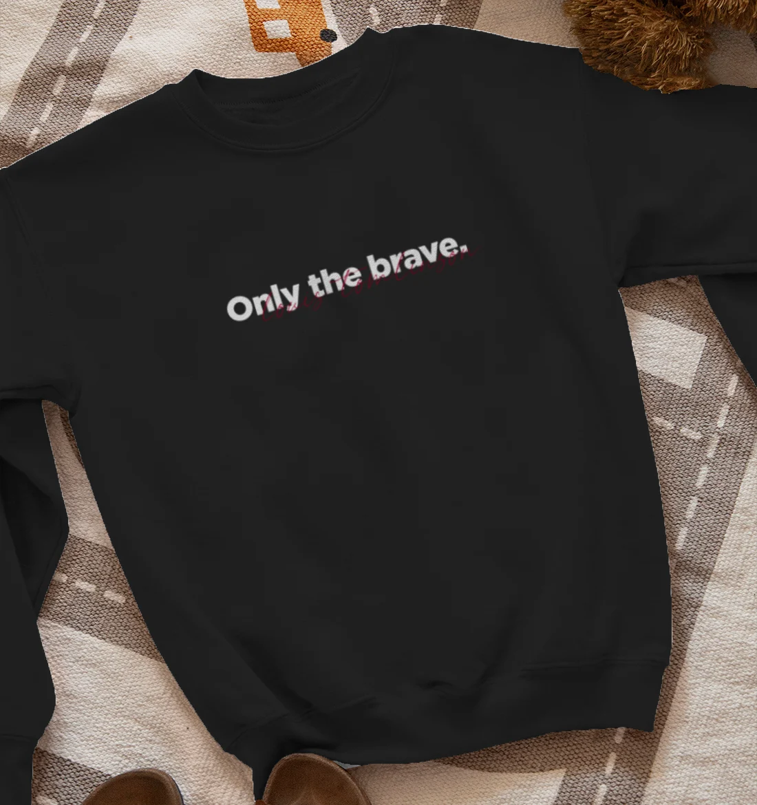 Only the brave - Louis Tomlinson Merchandise  