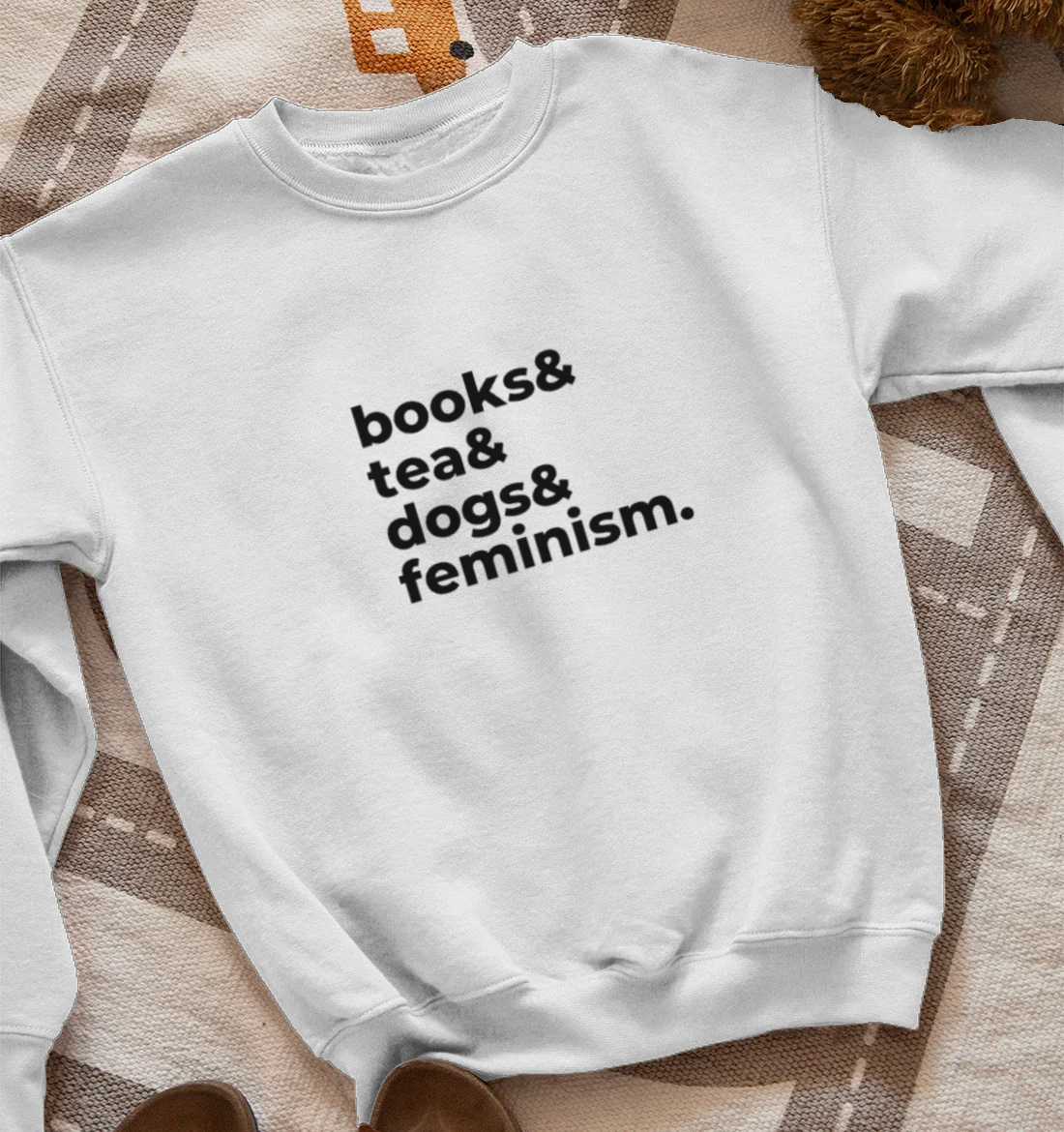 books, tea, dogs, and feminism Sweatshirt