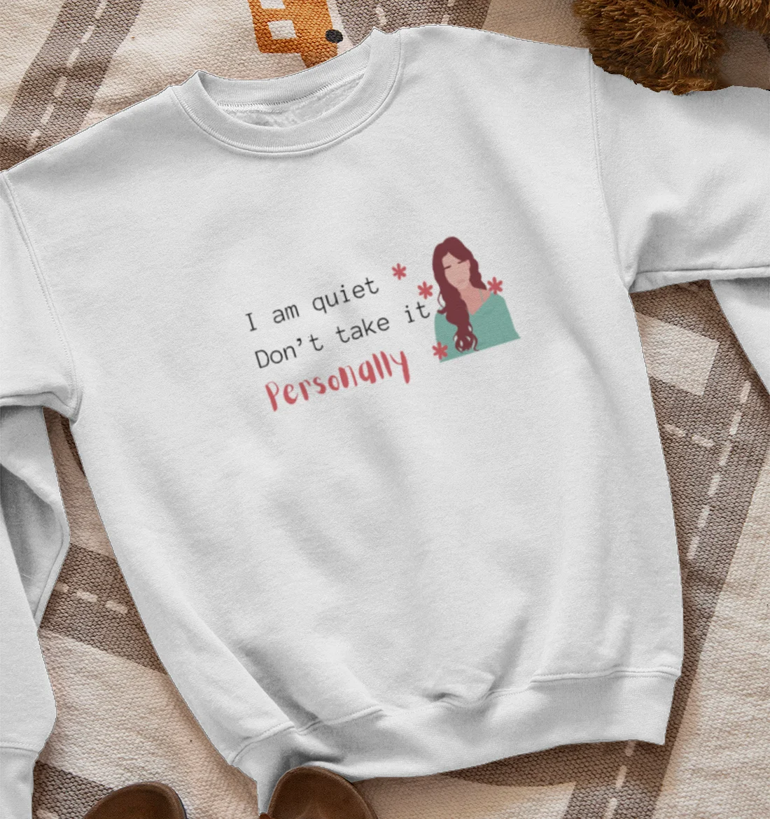 I am quiet introvert friendly  Sweatshirt