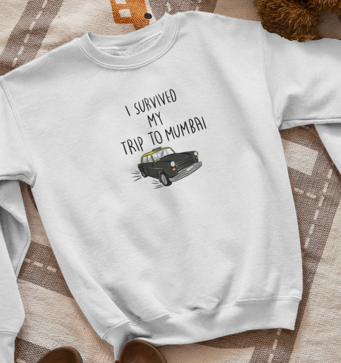 I survived my trip to Mumbai Sweatshirt