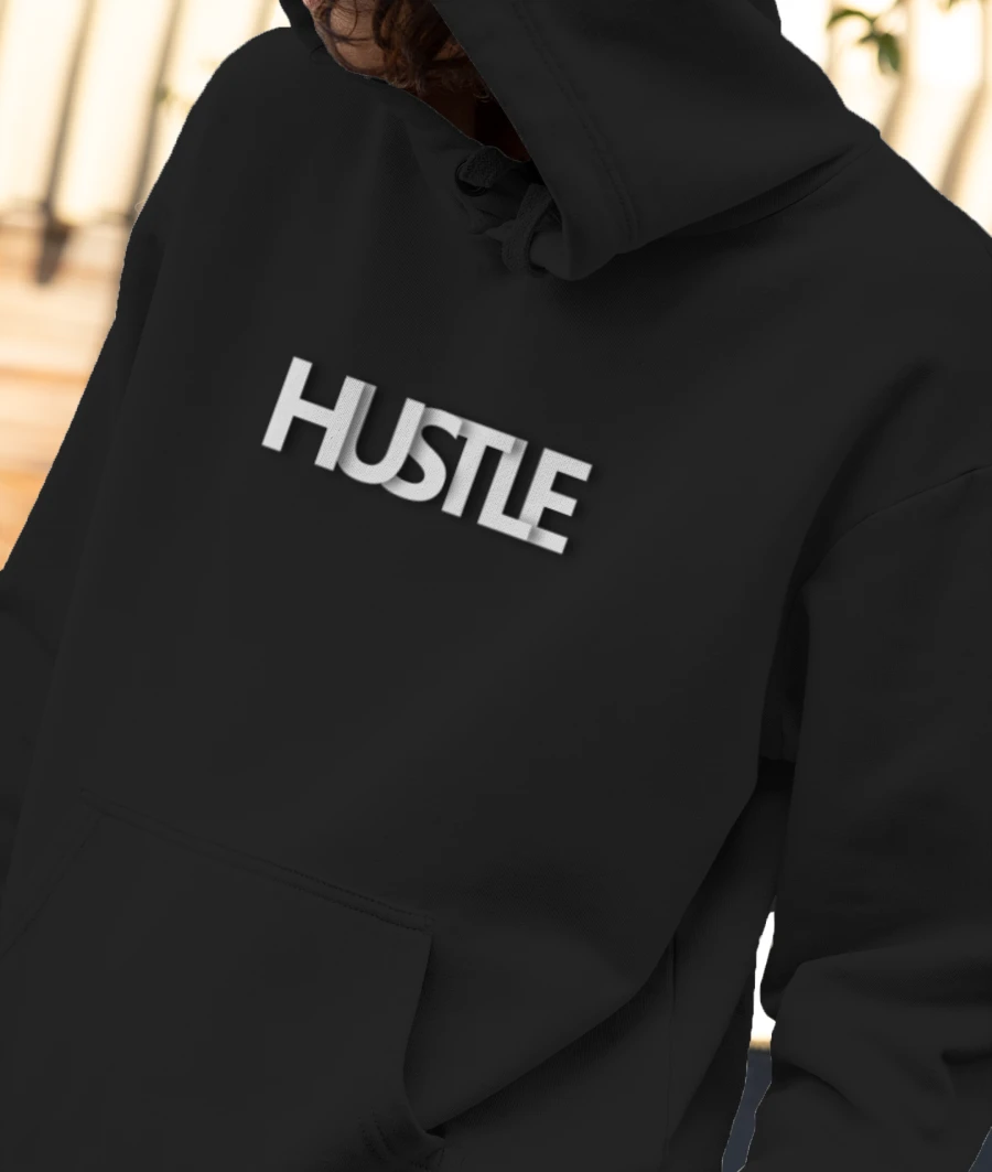 Hustle  Front-Printed Hoodie