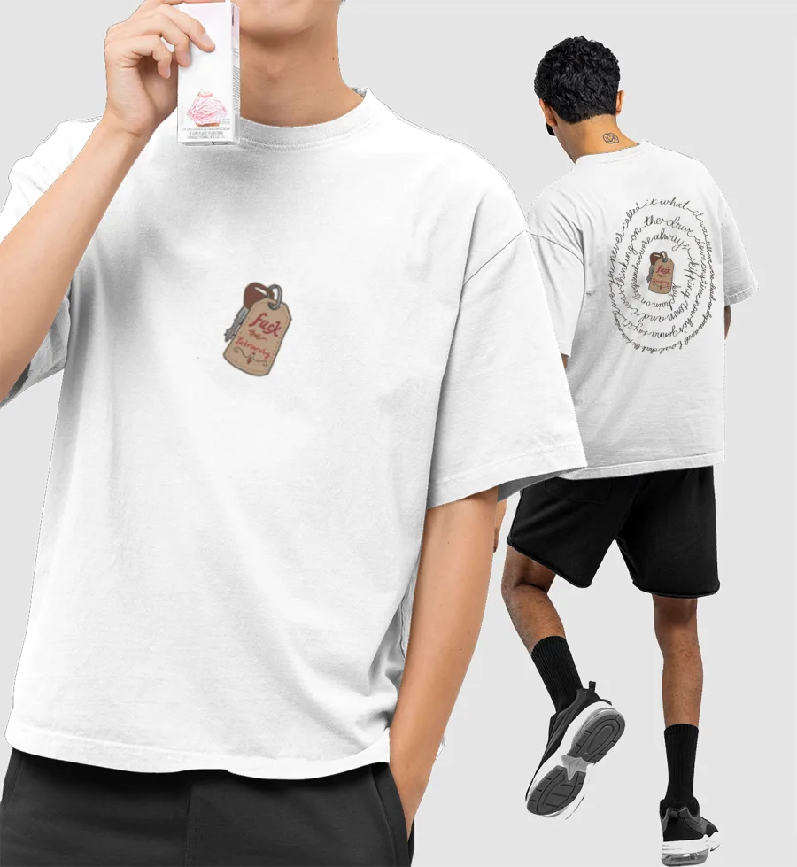 F*ck The Patriarchy lyric art Oversized T-Shirt (Front & Back Print)