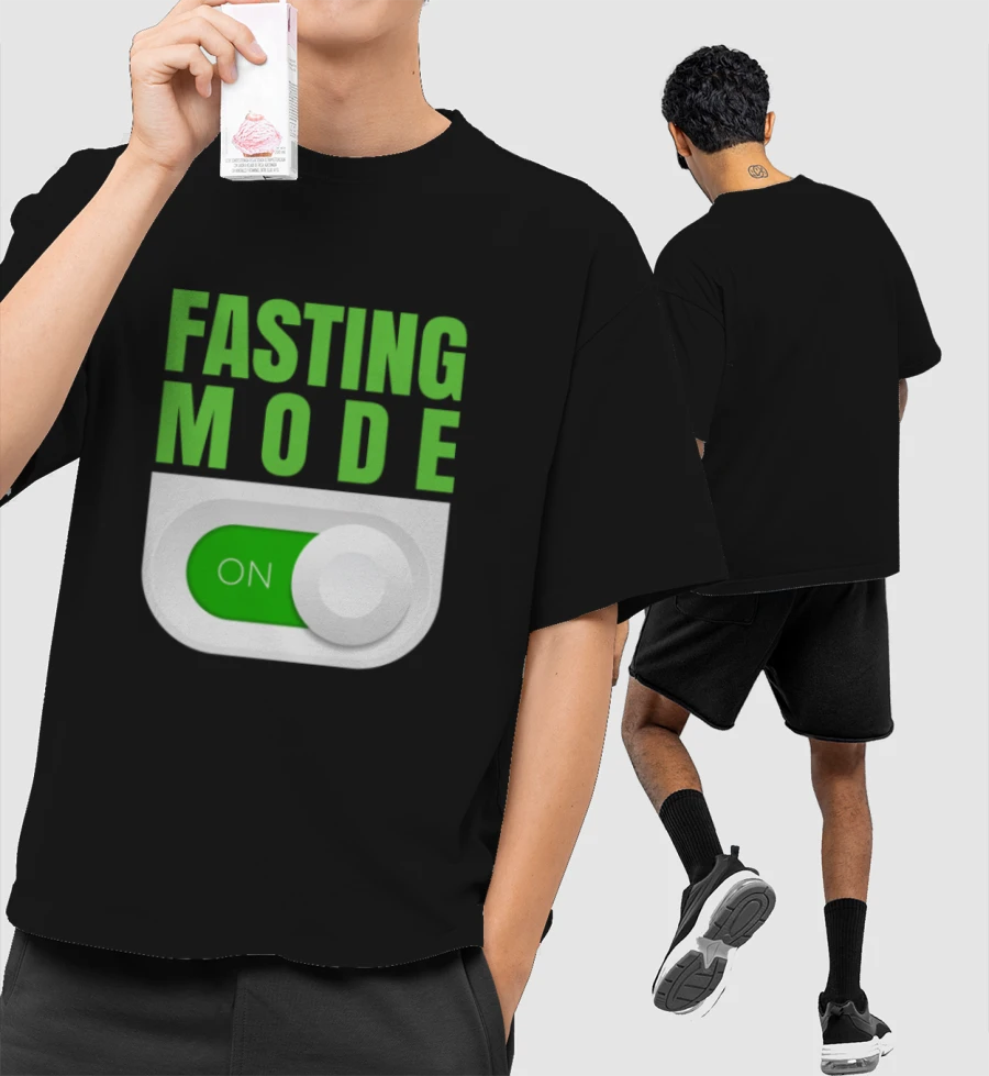 Fasting Mode ON  Front-Printed Oversized T-Shirt