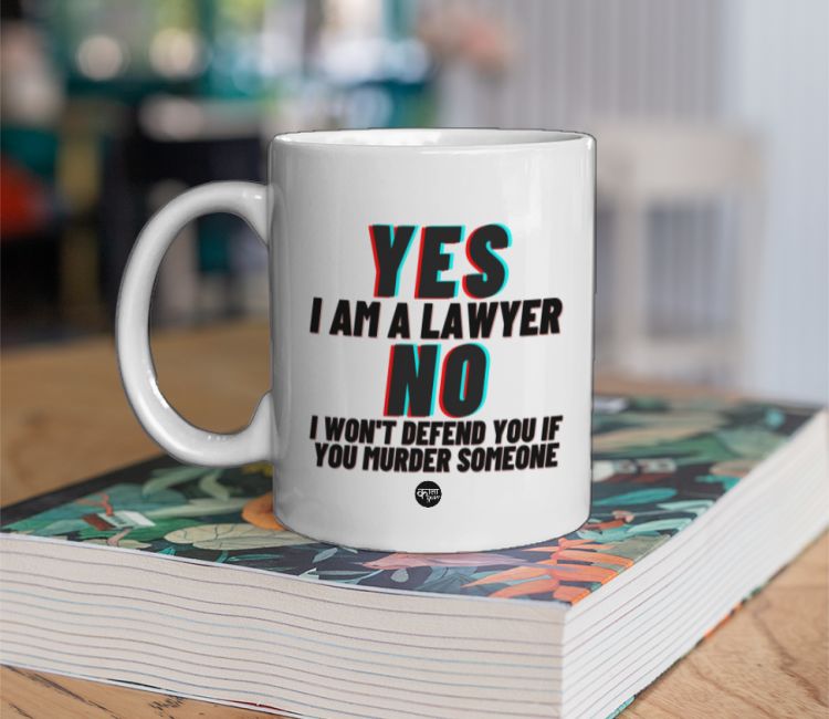 Yes I am a Lawyer Coffee Mug
