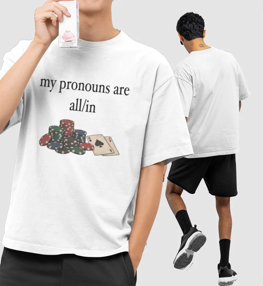 Poker ALL IN Front-Printed Oversized T-Shirt