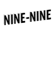 NINE-NINE