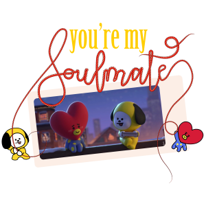 Bts Friends Lyrics Vmin You Re My Soulmate Bt21 Frankly Wearing