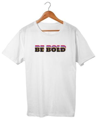 Be Bold Classic T-Shirt