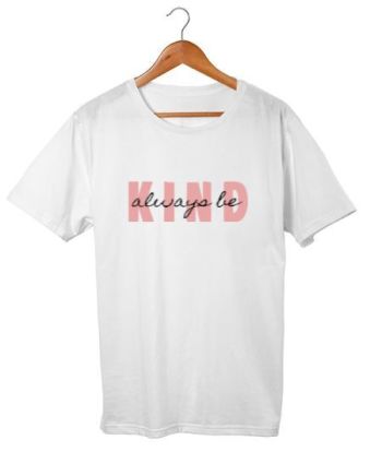 Always be kind Classic T-Shirt