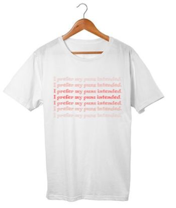 Pun intended Regular T-Shirt