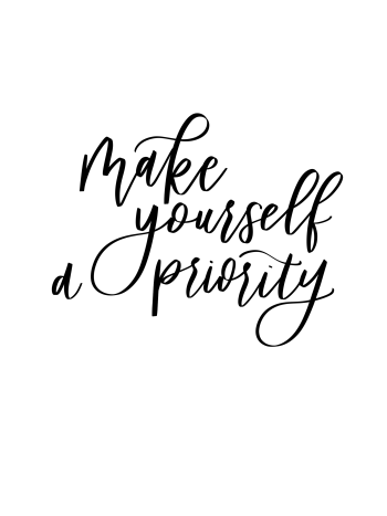 make yourself a priority 