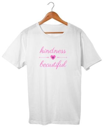 KIndness is beautiful 