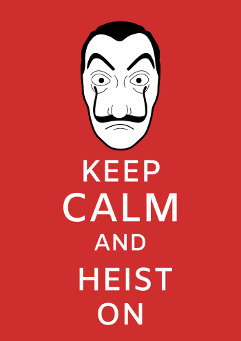 Keep calm money heist A3 Poster