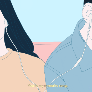 You’re my favourite song  