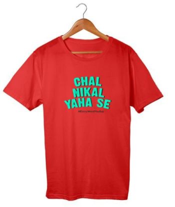 #EveryWordYouSay- Nikal Classic T-Shirt