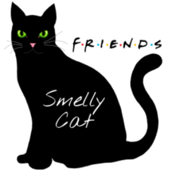 Friends (Smelly cat)  A3 Poster