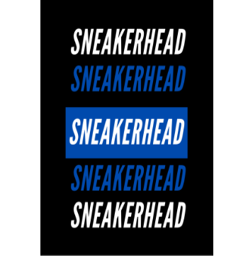 SNEAKERHEAD A3 Poster