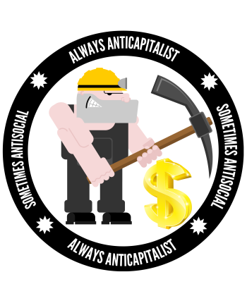 Sometimes Antisocial, Always Anticapitalist A3 Poster