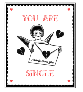 You Are Single A3 Poster