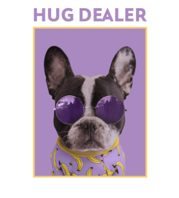 Hug Dealer Dog Swag A3 Poster