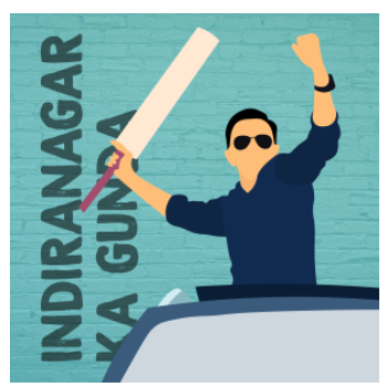 Indiranagar Ka Gunda Artwork A3 Poster