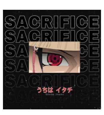 SACRIFICE; Itachi Uchiha A3 Poster