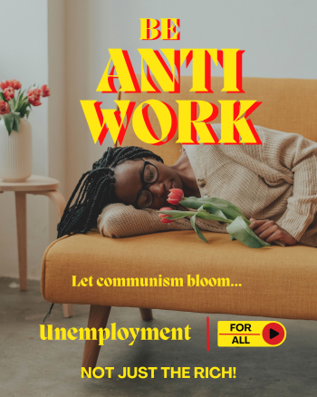 Be Anti Work - Tarantino A3 Poster