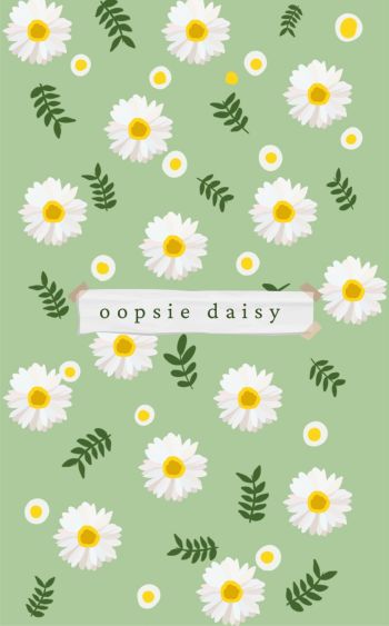 Oopsie Daisy 