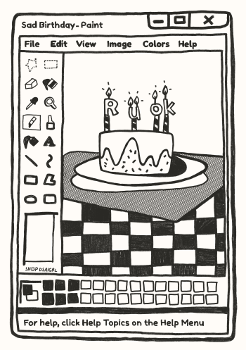 Sad Birthday Print 