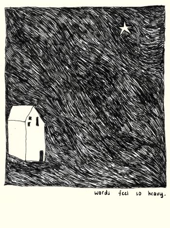 words feel heavy  