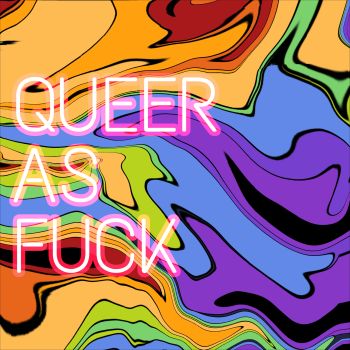 Queer as fuck A3 Poster