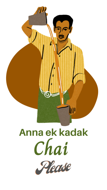 Anna ek kadak chai please! 
