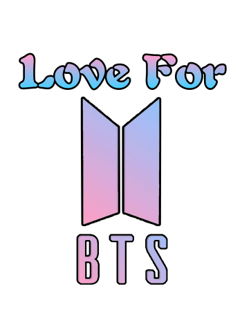 Love For BTS 