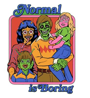 Normal is boring A3 Poster