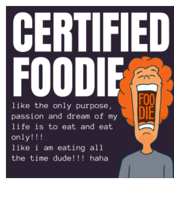 CERTIFIED FOODIE PRINT A4 Poster