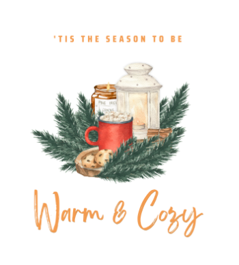 Warm and Cozy A3 Poster