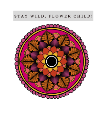 Stay wild, flower child A3 Poster