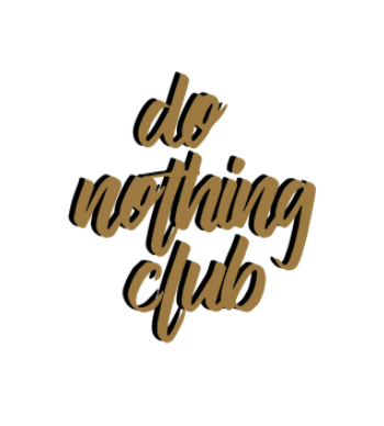 Do Nothing Club A4 Poster