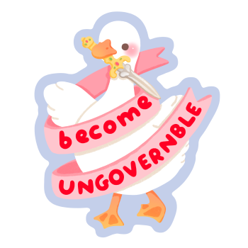 Become ungovernable goose A3 Poster