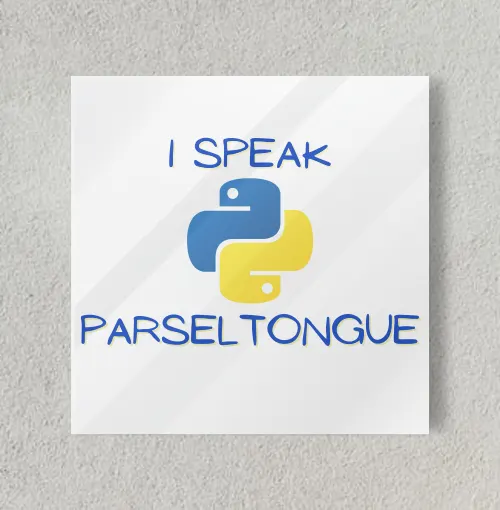 Python coder - I speak parseltongue 8" x 8" Acrylic Poster