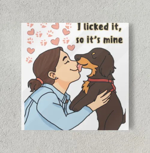 I Licked It 8" x 8" Acrylic Poster