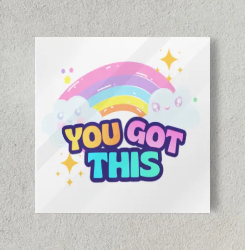 You got this - typograghy 8" x 8" Acrylic Poster
