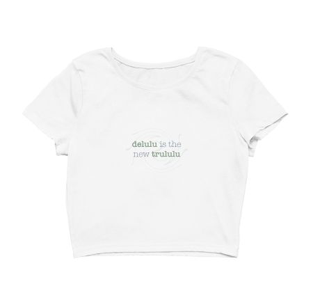 Delulu Crop Top