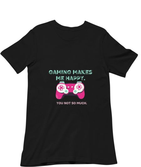 Gaming makes me happy Classic T-Shirt