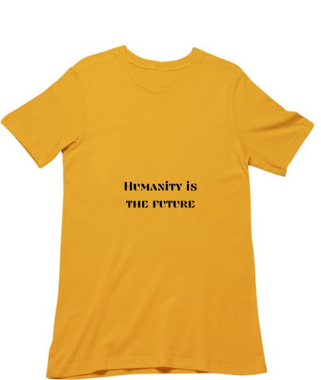 Humanity is the Future Classic T-Shirt